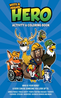 Witty and Friends HERO Activity and Coloring Book