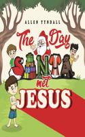 Day Santa met Jesus