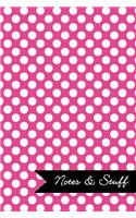 Notes & Stuff Lined Notebook With Fuchsia Polka Dot Pattern Cover