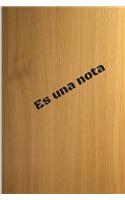 Es Una Nota: Carnet, Journal, Notebook, 5 X 5 MM Squared, 90 Pages, 6 X 9 in