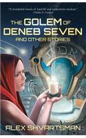 Golem of Deneb Seven and Other Stories