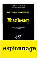 Missile Stop: (A47861 Serie Noire 1)