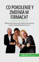 Co pokolenie Y zmienia w firmach?