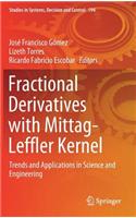 Fractional Derivatives with Mittag-Leffler Kernel