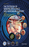 Textbook of Nanoneuroscience and Nanoneurosurgery