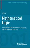 Mathematical Logic: Foundations for Information Science