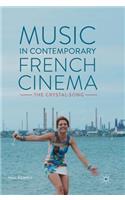 Music in Contemporary French Cinema