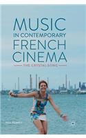 Music in Contemporary French Cinema