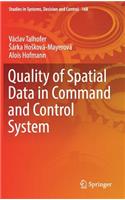 Quality of Spatial Data in Command and Control System