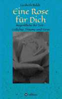Eine Rose für Dich