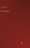 Der Hrotsuitha