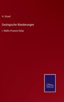 Geologische Wanderungen: I. Wallis-Vivarais-Velay