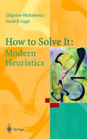 How to Solve it: Modern Heuristics