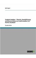 Conjont Analyse - Theorie, Durchführung und Auswertung von traditionellen Full Profile Ansätzen: (German)