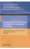 Emerging Trends and Applications in Information Communication Technologies