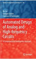 Automated Design of Analog and High-Frequency Circuits