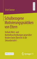 Schulbezogene Motivierungspraktiken Von Eltern