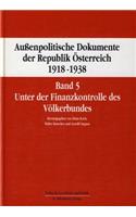 Aussenpolitische Dokumente Der Republik Osterreich 1918 - 1938 Band 5