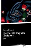 Der letzte Tag der Ewigkeit