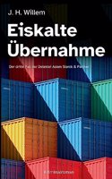 Eiskalte Übernahme