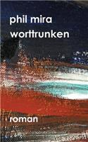 worttrunken