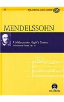 A Midsummer Night's Dream, Op. 61: 5 Orchestral Pieces Eulenburg Audio+score