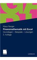 Finanzmathematik Mit Excel: Grundlagen - Beispiele - Losungen