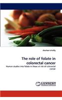 Role of Folate in Colorectal Cancer