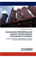 Isocyanates Modeling and Indoor Psychrometric Parameters Condition