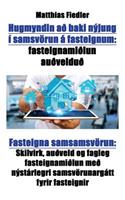 Hugmyndin að baki nýjung í samsvörun á fasteignum