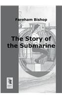 Story of the Submarine