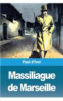 Massiliague de Marseille