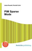 Pim Sparse Mode: (English)