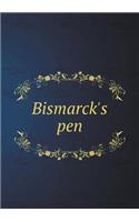 Bismarck's Pen