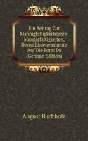 Ein Beitrag Zur Mannigfaltigkeitslehre: Mannigfaltigkeiten, Deren Linienelemente Auf Die Form Ds (German Edition)