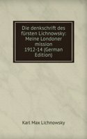 Die denkschrift des fursten Lichnowsky