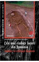 Cele mai ciudate locuri din România