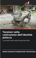 Tensioni nella costruzione dell'identità polacca