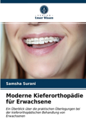 Moderne Kieferorthopädie für Erwachsene