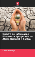Quadro de Informação Financeira Apropriado na África Oriental e Austral