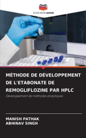 Méthode de Développement de l'Etabonate de Remogliflozine Par HPLC