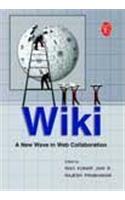 Wiki - A New Wave In Web Collaboration