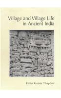 Village And Village Life In Ancient India
