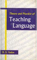 Theory And Practice Of Teaching Language