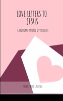 Love Letters to Jesus