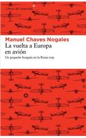 La Vuelta a Europa En Avion