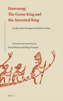 Hanvueng: The Goose King and the Ancestral King