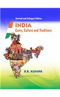 India: Caste, Culture and Traditions