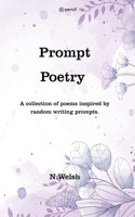 Prompt Poetry
