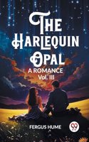 Harlequin Opal A Romance Vol. III